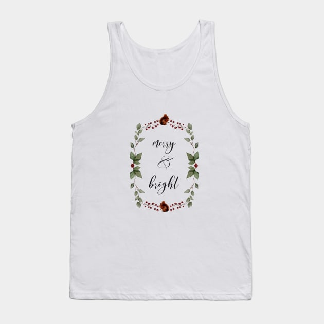 Holiday Wreath Red Squirrels and Red Berries- Merry and Bright- Happy Quote Tank Top by penandbea